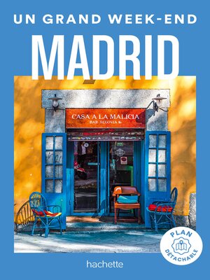 cover image of Madrid Guide Un Grand Week-end